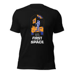 First In Space Color Unisex t-shirt