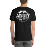 Adult Daycare Unisex T-Shirt